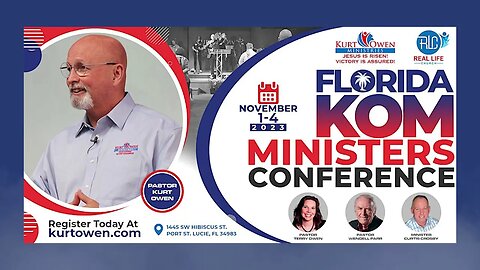 Join Pastor Kurt Owen & Wendell Parr for the 2023 FL KOM Ministers' Conference! | Nov 1-4, 2023