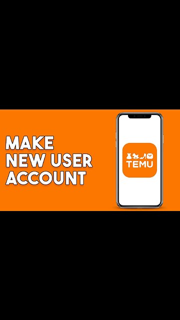 How To Make New User Account On Temu