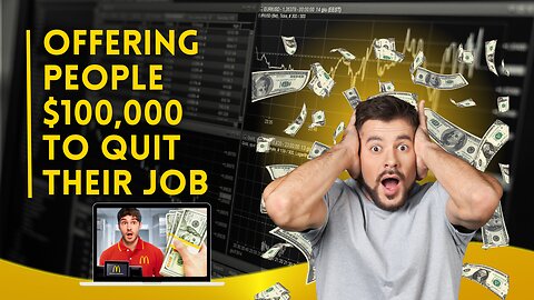 Offering People $100,000 To Quit Their Job