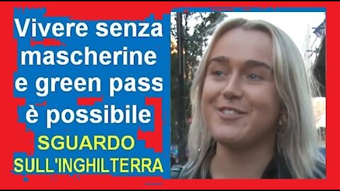Londra senza greenpass e mascherine