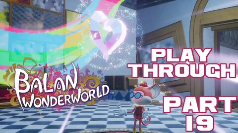 Balan Wonderworld - Part 19 - Nintendo Switch Playthrough 😎Benjamillion