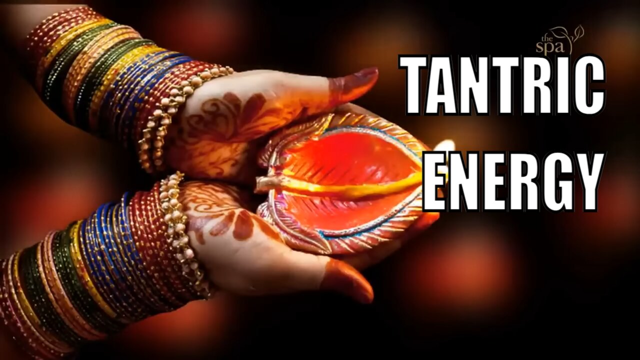 Relaxing Spa Music Tantric Energy Arabic Meditation Massage Music