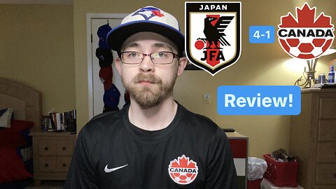 RSR5: Japan 4-1 Canada Review!