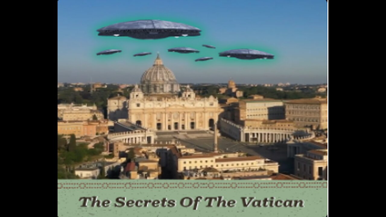 The Vatican: How Many Secrets Does It Have?