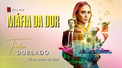 Máfia da Dor | Trailer oficial dublado | 2023