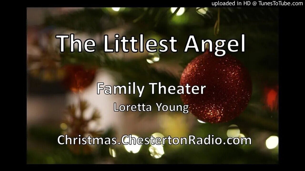 The Littlest Angel - Family Theater - Christmas