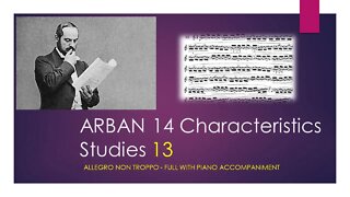 ARBAN 14 Characteristics Studies [13 - Allegro non Troppo] - (Full with Piano accompaniment)