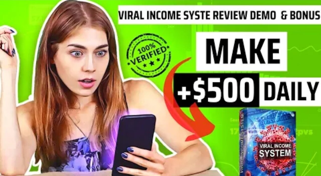 New viral income system earns $500/day