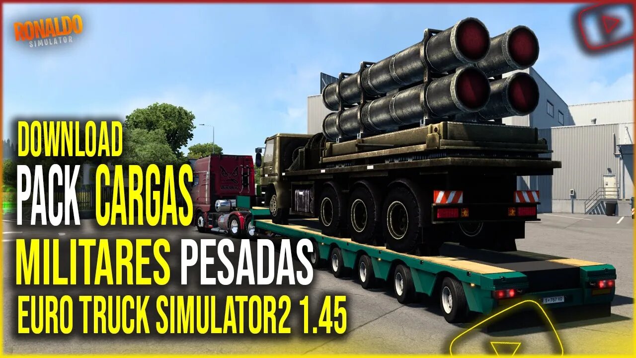 ▶️PACK DE CARGAS MILITARES COM EXCESSO DE PESO EURO TRUCK SIMULATOR 2 1.45