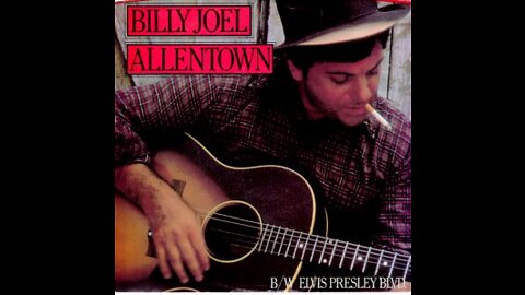 Billy Joel - Allentown