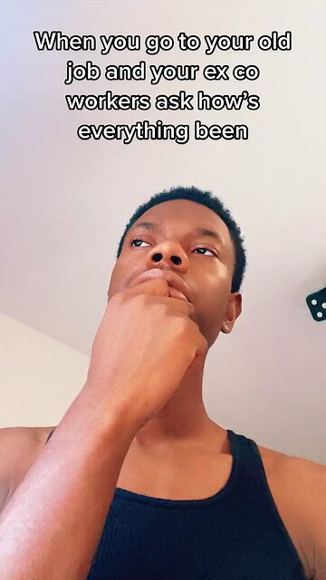 Visiting Jobs You Quit Or Got Fired From