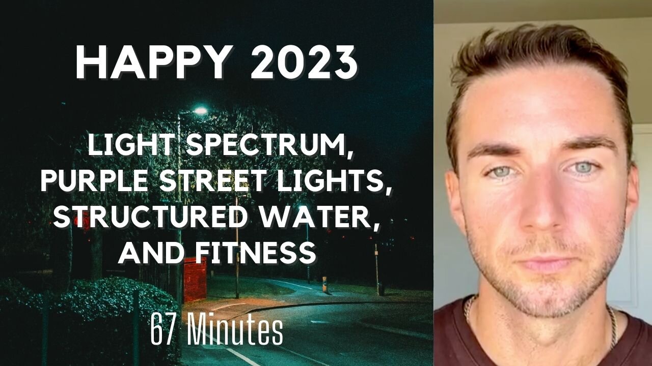 Light spectrum, Aether, purple street lights, structured water, and fitness