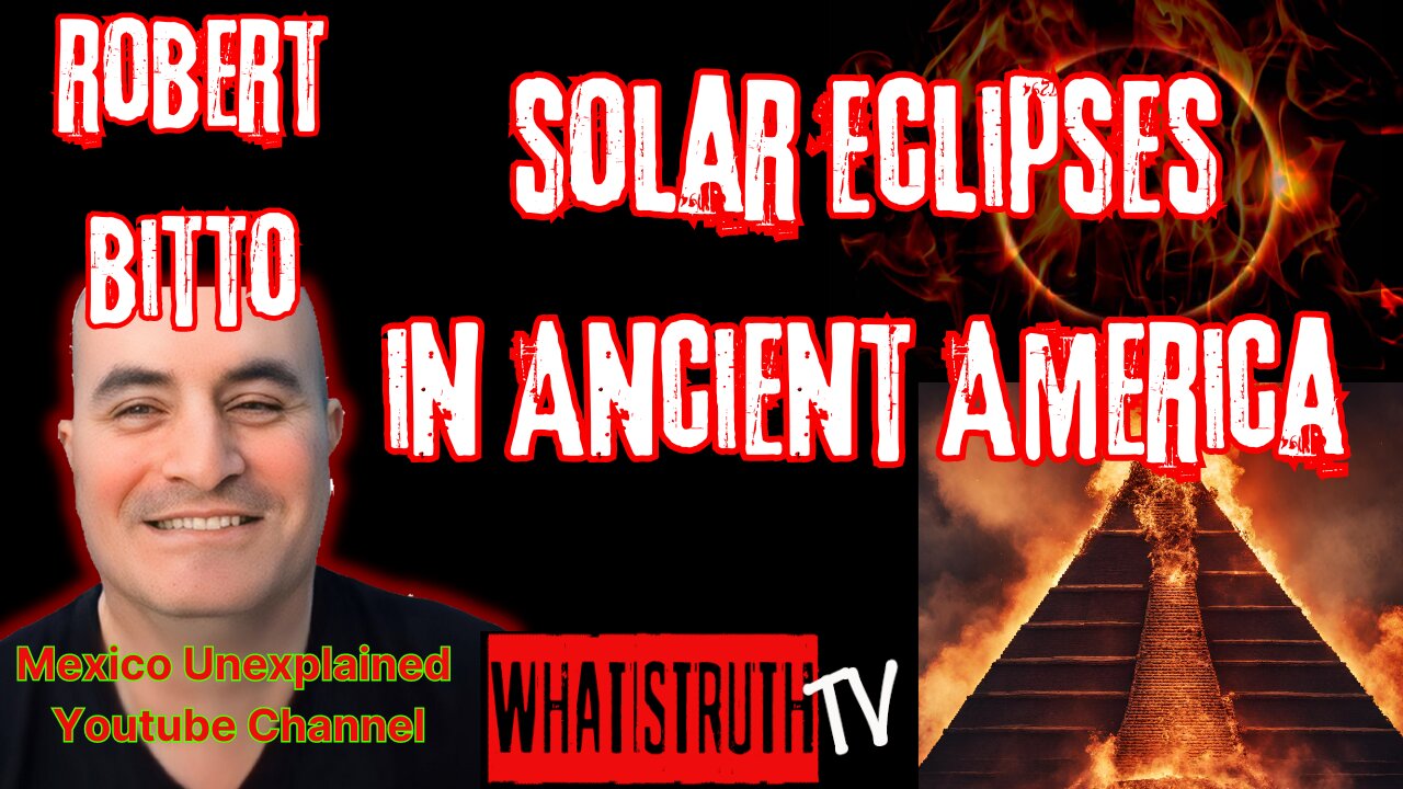 #180 Solar Eclipses in Ancient America w/ Robert Bitto #solareclipse