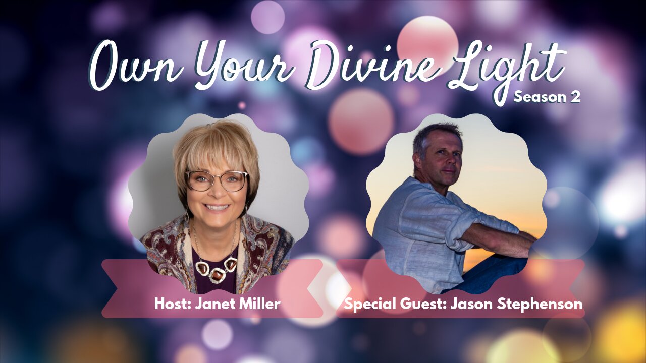 Own Your Divine Light Show Season 2 with Jason Stephenson