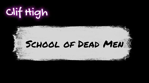 CLIF HIGH: SCHOOL OF DEADMEN - APRIL 2023