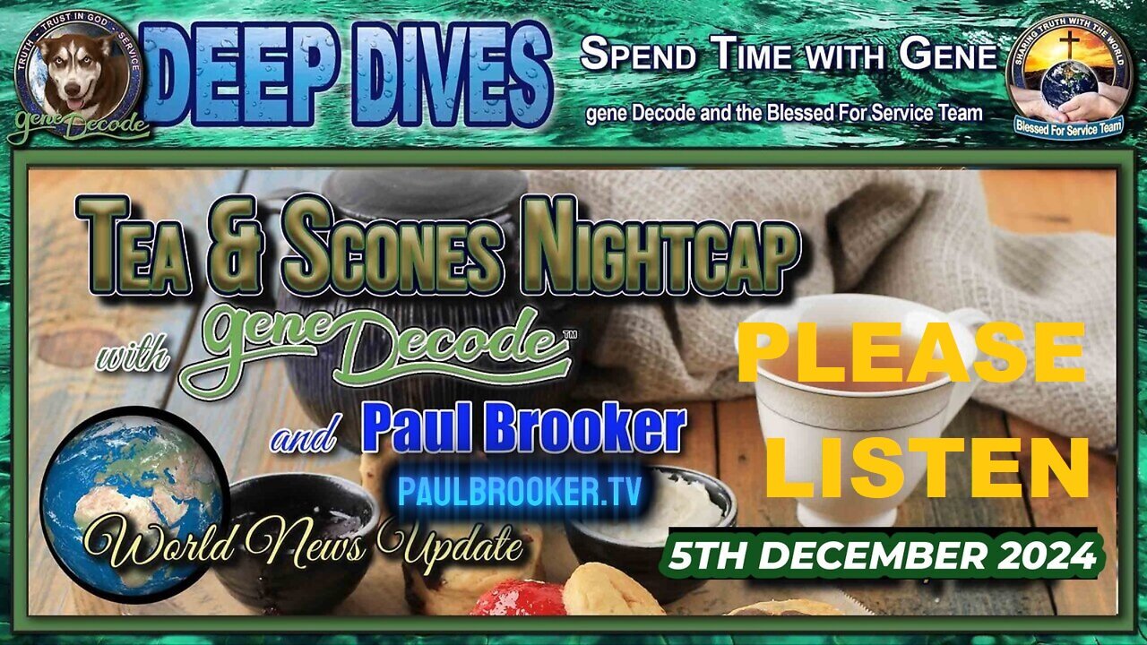 Tea & Scones Nightcap with gene Decode & Paul Brooker - 5.12.24