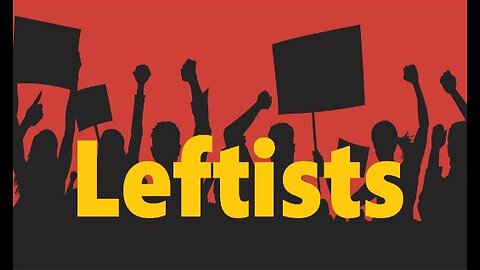 Leftists