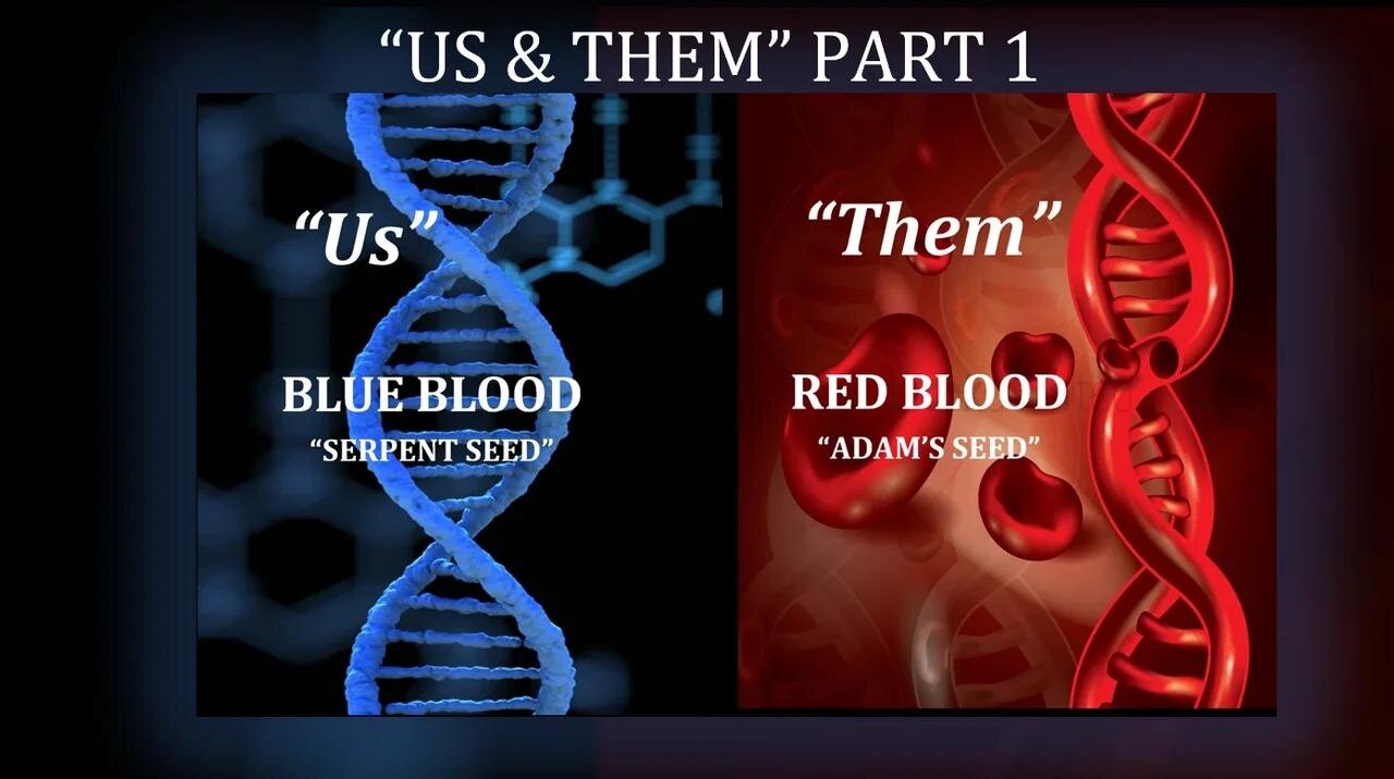 Us & Them (Red bloods Vs Blue bloods) - Part 1