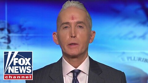 Trey Gowdy: The media is 'sounding the alarm' over Biden's polling