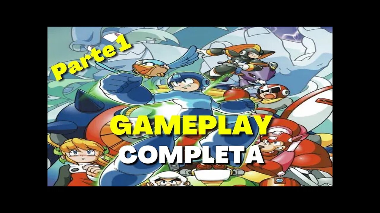 GAMEPLAY COMPLETA ATÉ ZERAR | Mega Man 2:The Power Fighters - Parte 1