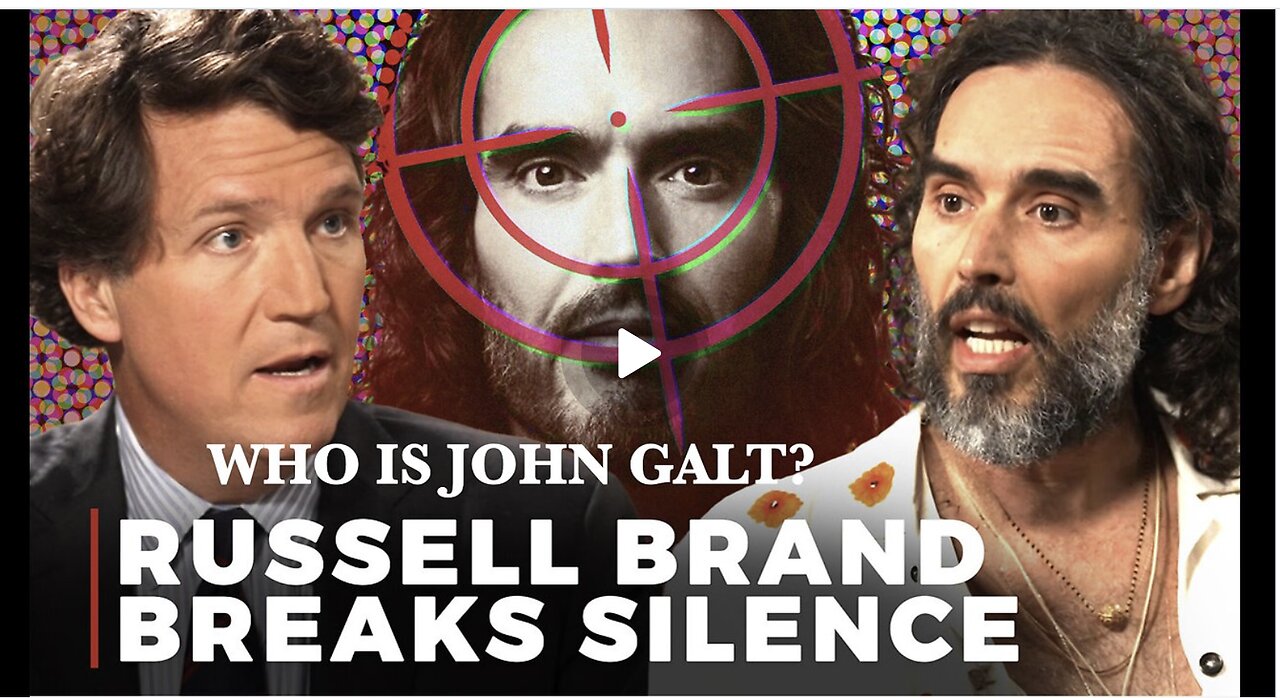 Tucker Carlson -Russell Brand Responds to Coordinated Smear Campaign Against Him. TY JGANON
