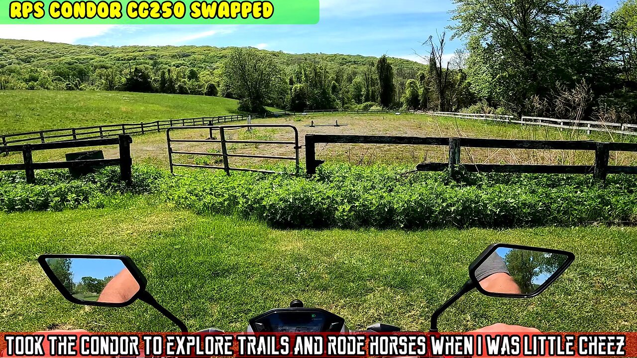 (E14) RPS Condor CG250 exploring trails and rode horses when I was a little Cheez