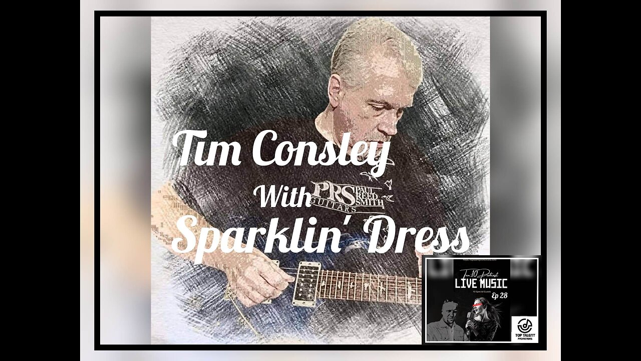 Tim Consley with Sparklin' Dress #Ten10 Ep28