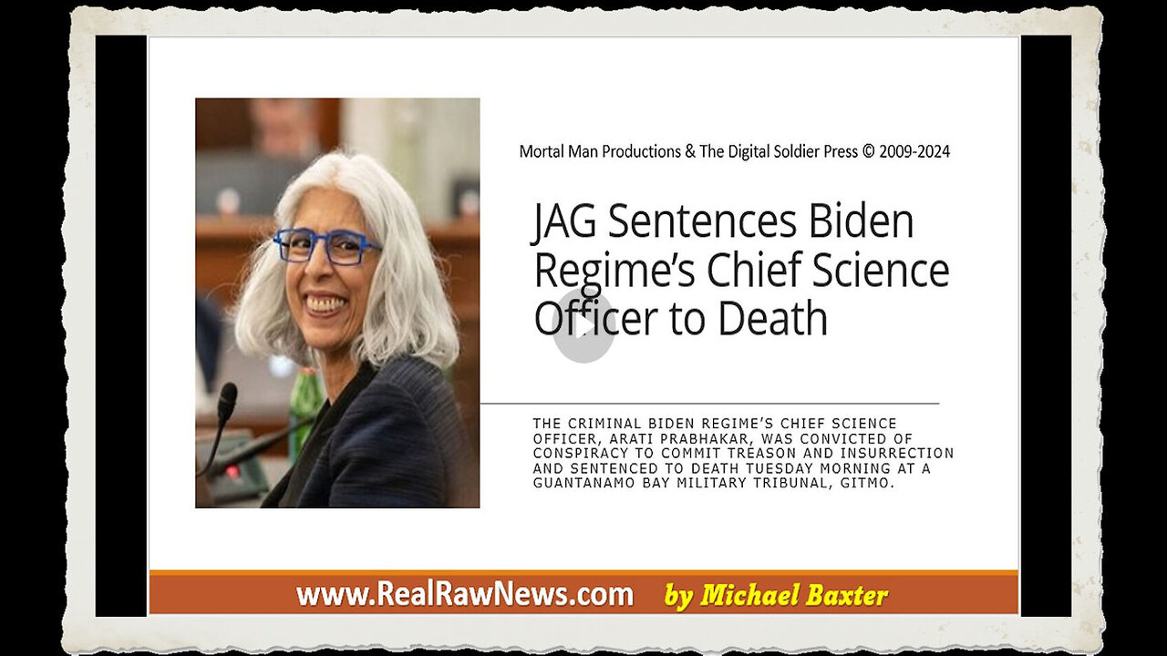 JAG Sentences Biden Regimes Chief Science Officer to Death