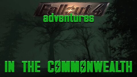 Fallout 4 - The Final Step - Gameplay PC/Xbox