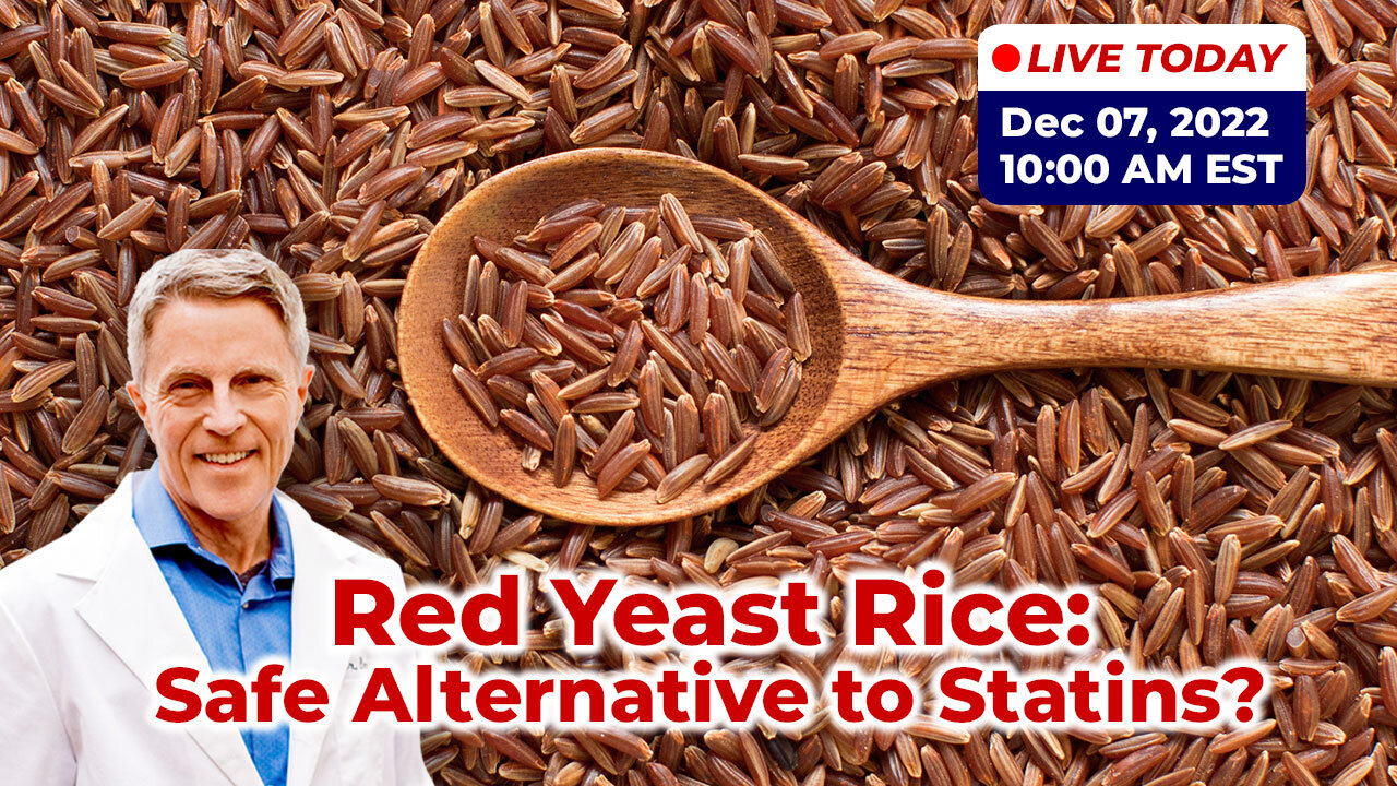 Red Yeast Rice: Safe Alternative to Statins? (LIVE)