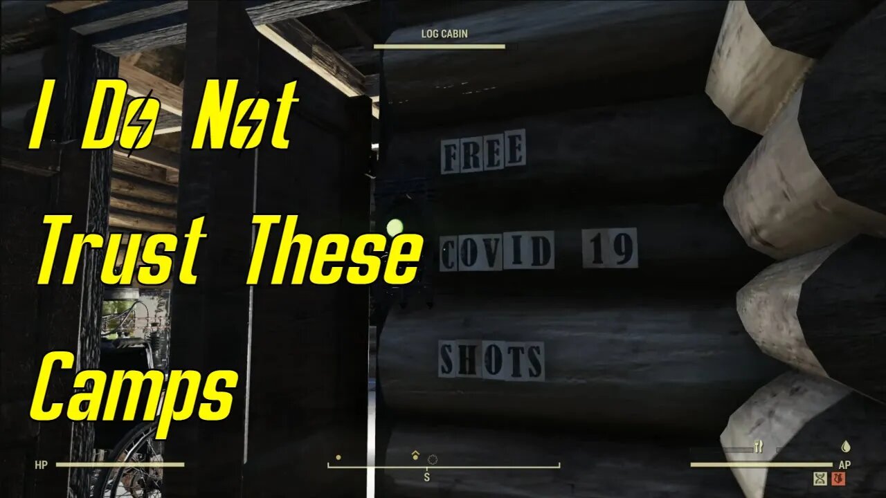 Fallout 76 Camps With Free Vaccines That Get Rid of People.