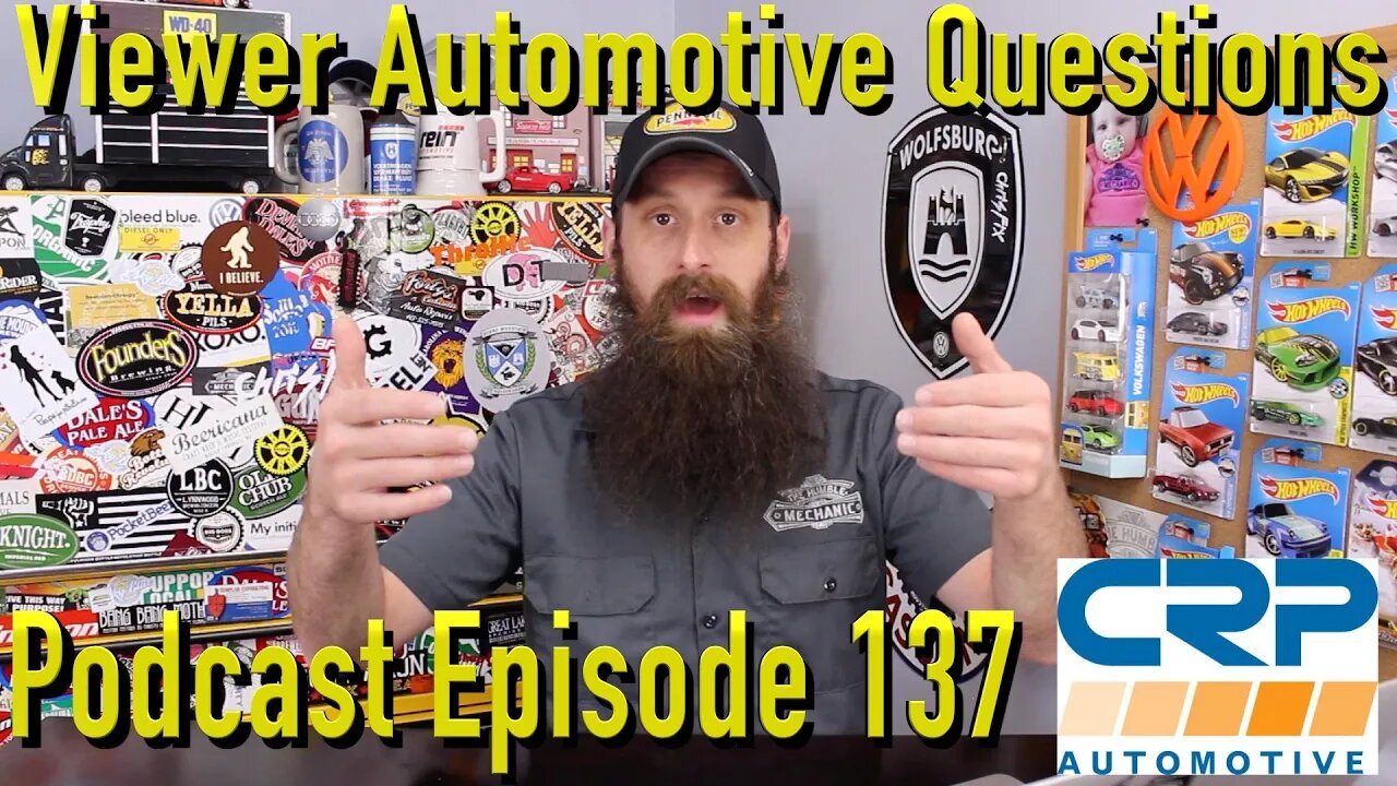 Viewer Automotive Questions ~ Podcast Episode 137