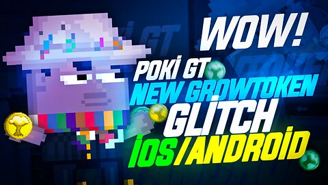 Growtopia - Free Growtokens Glitch 4.10 | iOS / Android / PC 2022 |