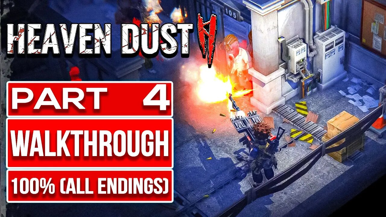 HEAVEN DUST 2 Gameplay Walkthrough PART 4 No Commentary