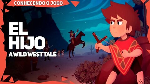 El Hijo - A Wild West Tale | Excelente jogo Furtivo