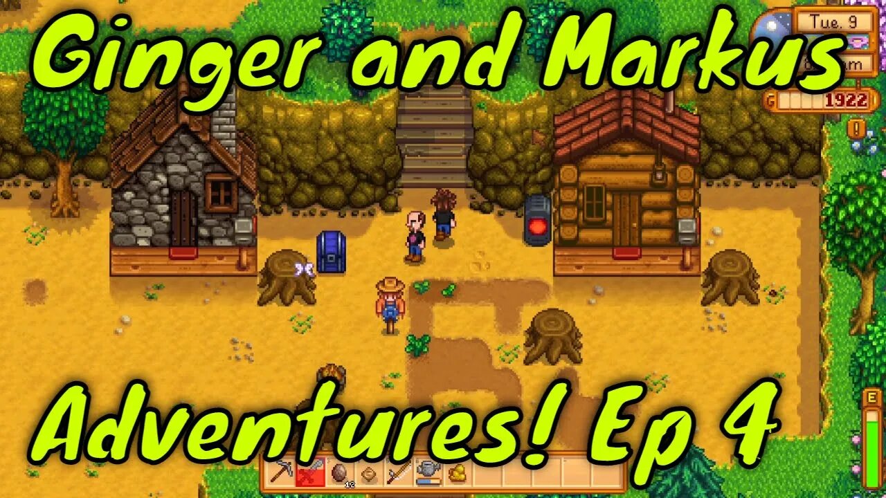 Stardew Valley Markus and Ginger Ep 4!