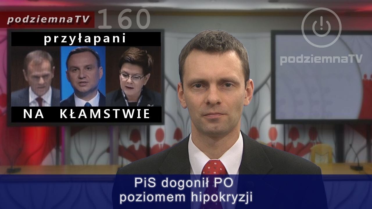 podziemna TV - PiS dogonił PO poziomem hipokryzji #160 (10.11.2016)