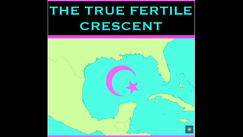 THE TRUE FERTILE CRESCENT