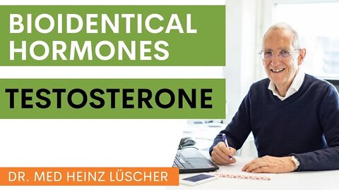 The Hormone Testosterone - and natural treatment of Testosterone Deficiency