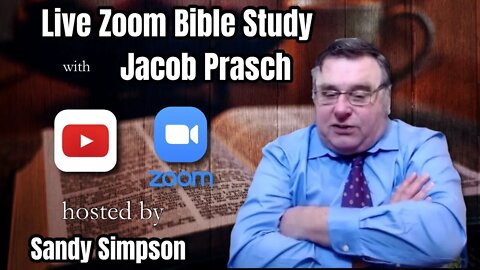 The Saga of Elisha - Live Zoom Bible Study with Jacob Prasch