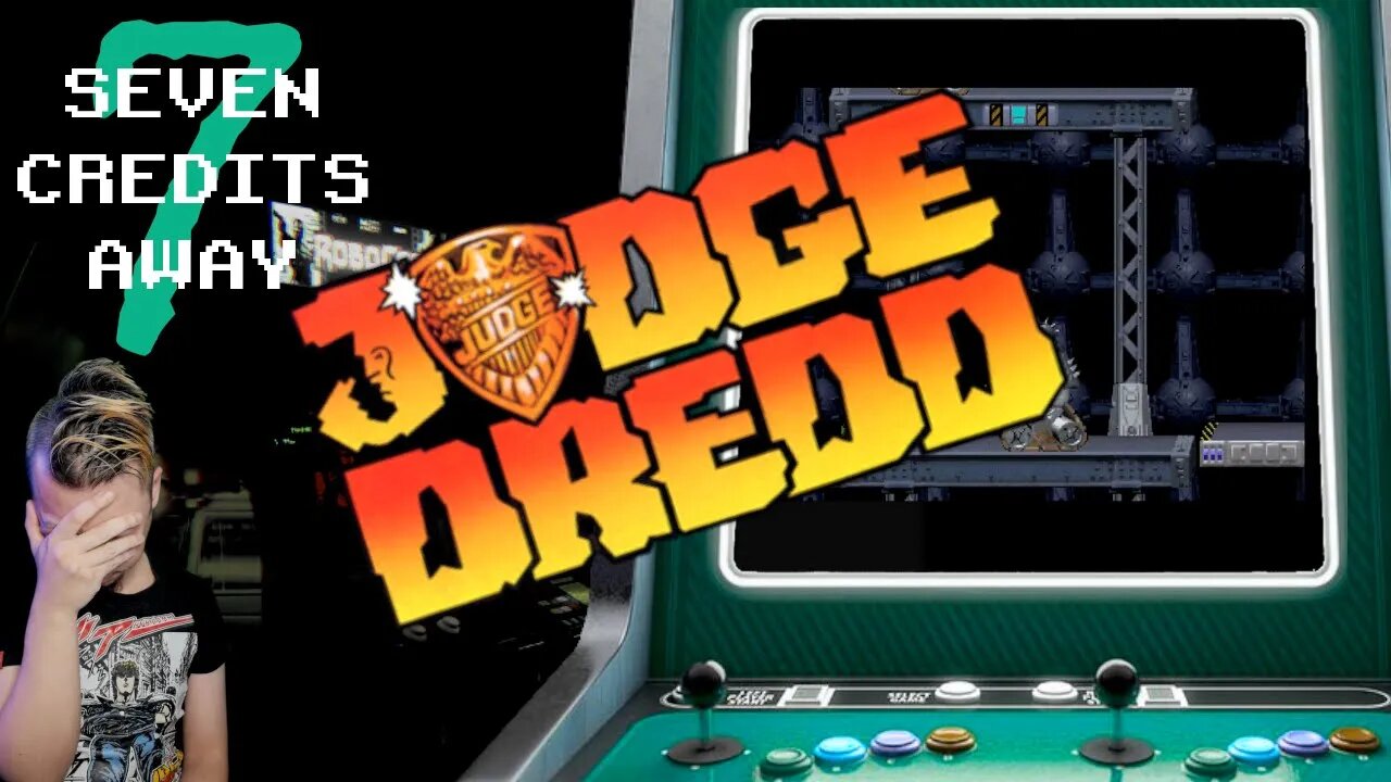 SEVEN CREDITS AWAY! - Judge Dredd (Midway) [Arcade]