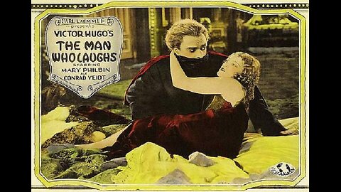 THE MAN WHO LAUGHS 1928 Mary Philbin & Conrad Veidt FULL MOVIE #52 AFI BEST SILENT FILMS