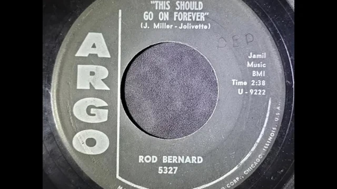 Rod Bernard – This Should Go on Forever