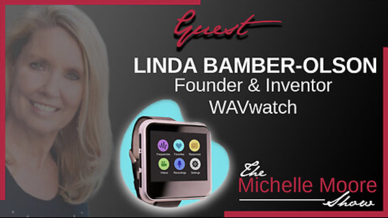 The Michelle Moore Show: Linda Bamber-Olson 'The Power & Healing of Frequency'