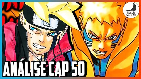 Boruto Next Generations Análise Cap. 50 (SASUKE E NARUTO NERFADOS?) | Hueco Mundo