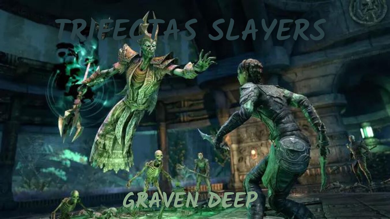 Trifectas Slayers- Graven Deep-Fist of Tava Trifecta + Pressure In The Deep (No side Bosses & HM)