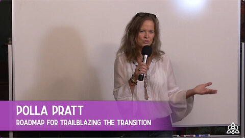 Polla Pratt - Roadmap For Trailblazing The Transition