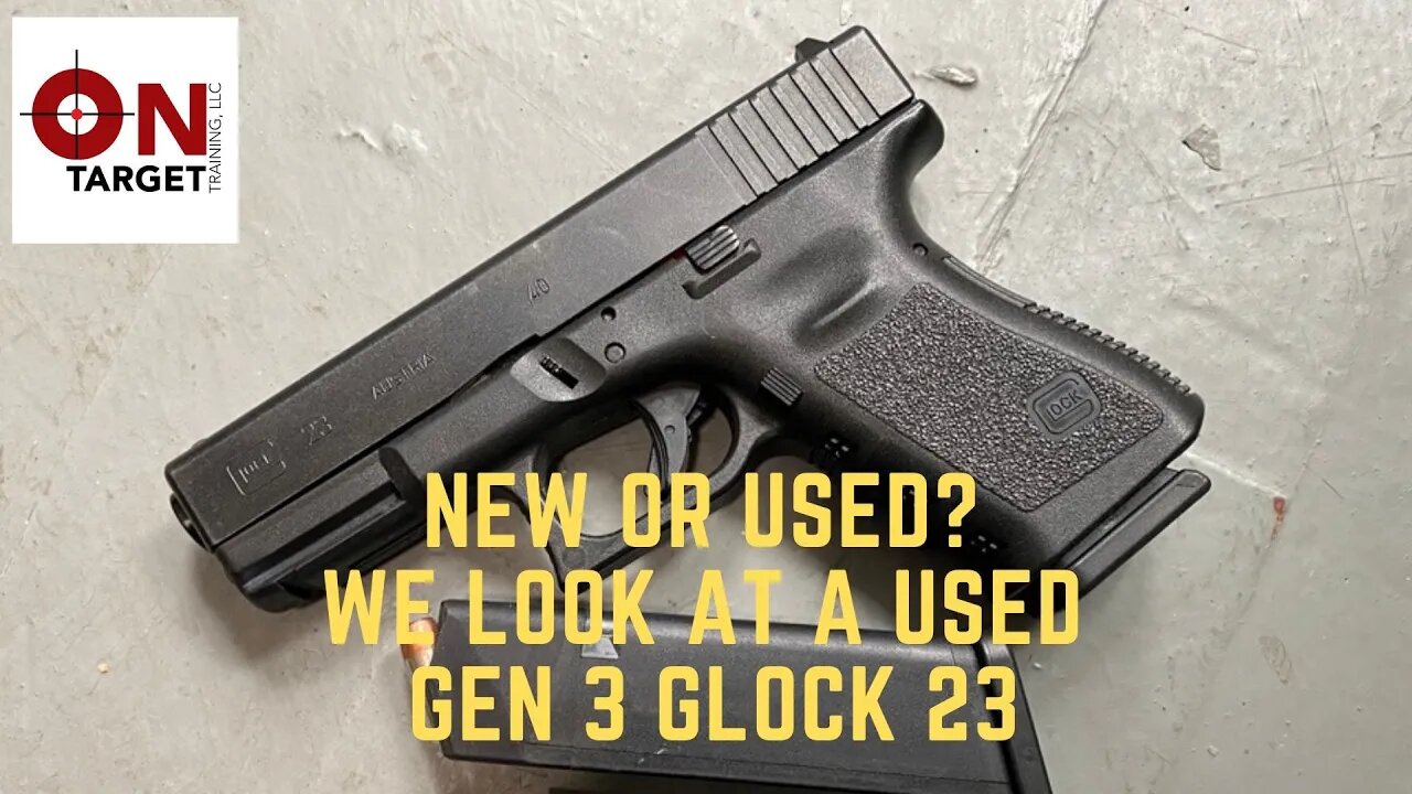 Used Gen 3 Glock 23, worth it?