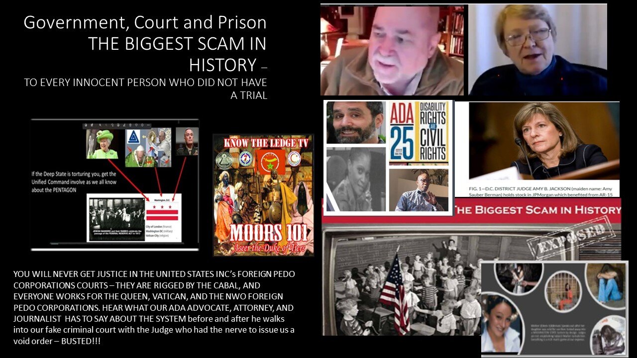 Government, Court and Prison: THE BIGGEST SCAM IN HISTORY