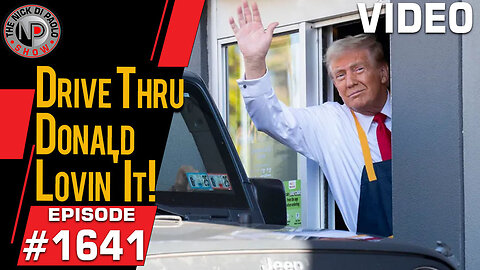 Drive Thru Donald Lovin' It! | Nick Di Paolo Show #1641